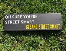 Image result for Smat Funny Signs