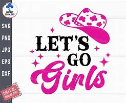 Image result for Let's Go Girls