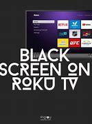 Image result for Onn Roku TV Black Screen