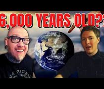 Image result for Documentary Earth 6000 Years Old