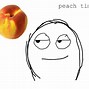 Image result for Funny Peach Meme