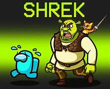 Image result for Shrek Among Us