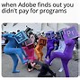Image result for Adobe Fail Meme