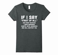 Image result for Sarcastic Tee Shirts