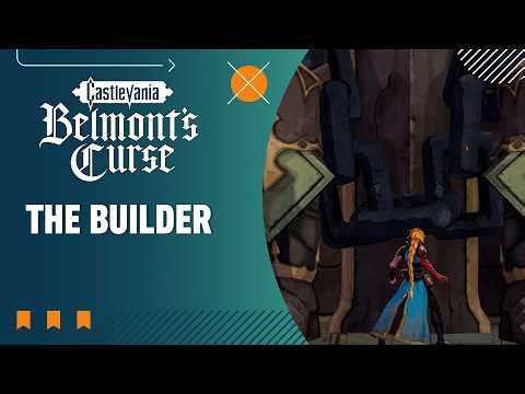 Castlevania: Belmont's Curse Walkthrough - Finding and Beating The Builder
