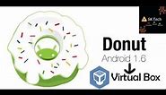 How to Install Android Donut (1.6) on VirtualBox