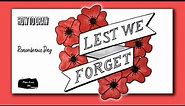 How to Draw Lest We Forget Poppies - Remembrance Day