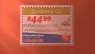 Synthetic Oil Change Coupons - $10 off on Synthetic Oil Change with Synthetic Oil Change Coupons