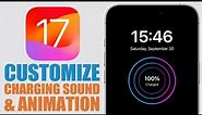 iOS 17 - Customize iPhone CHARGING Sound & Animation !