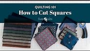 Beginner Quilting Tutorial: How to Cut Squares