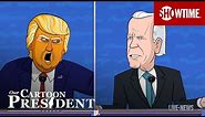 'The First Debate Goes Off the Rails' Ep. 313 Cold Open | Our Cartoon President | SHOWTIME