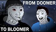 From Doomer To Bloomer | My Story