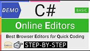 BEST FREE C# Online Editors | C# Editors (STEP-BY-STEP Tutorial for Quick Coding)
