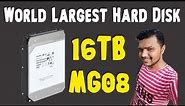 Largest HDD - What A Largest Hard In The World - MG08 Series HDDs