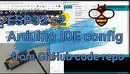 Tutorial: use and configure ESP32 S2 boards on Arduino IDE from GitHub source code (Deprecated)