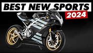 17 Best New & Updated Sports Motorcycles For 2024!