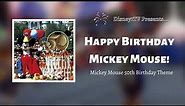 Mickey Mouse's 50th Birthday - Happy Birthday Mickey Mouse!