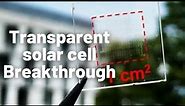 Transparent Solar: Scientists Create Invisible Solar Cell With Up To 79% Transparency