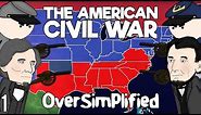 The American Civil War - OverSimplified (Part 1)