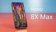 Honor 8x Max Review