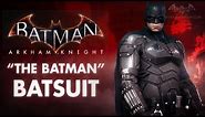Batman: Arkham Knight - NEW "The Batman" Skin in Arkham Knight [Robert Pattinson Batsuit]