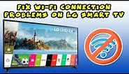 How to fix Internet Wi-Fi Connection Problems on LG Smart TV - 3 Solutions!