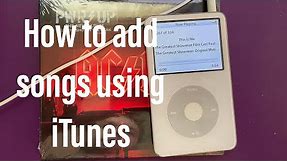 How to put songs on iPod classic iTunes
