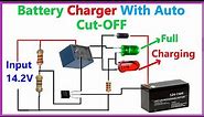How to Make 12 Volt Auto Cut off Battery Charger Circuit