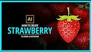 How to Create Strawberry in Adobe Illustrator - Vector Tutorial