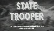 State Trooper - "Jailbreak in Tonopah"