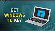 How to Get Windows 10 Pro Product Key | How To Activate Windows 10