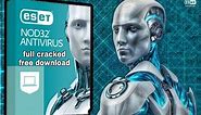 ESET NOD32 DOWNLOAD FREE CRACK 2022 HOW TO INSTALL ANTIVIRUS INTERNET SECURITY