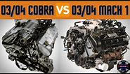2003/2004 Mach 1 VS 2003/2004 Cobra Engine - In Depth Comparison Between the Two Ford Engines