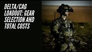 Delta Force Loadout: Gear Selection and Total Costs
