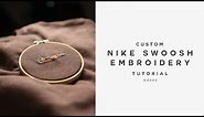 HOW TO EMBROIDER Nike SWOOSH Tutorial | GA002