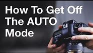 6 Simple Camera Hacks To Get You Off AUTO Mode Forever