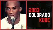 2003 Colorado Kobe