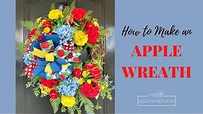 Apple Wreath Tutorial - How to Make a Wreath