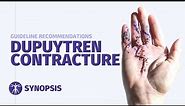 Dupuytren's Contracture Guideline | SYNOPSIS