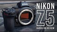Nikon Z5: A Full Frame Camera That Won’t Break the Bank! | Hands-on Review