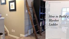 Super Easy DIY Blanket Ladder