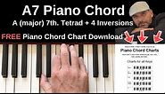 A7 Piano Chord | A Major 7th. + Inversions Tutorial + FREE Chord Chart