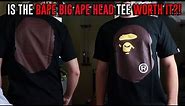 IS THE BAPE BIG APE HEAD TEE WORTH IT?!
