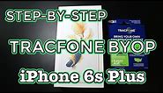 How To Set Up A Smartphone With Tracfone BYOP [Step-By-Step] [UPDATED]