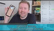 BEST WORK PHONE - DOOGEE V30 Pro Rugged Smartphone Review