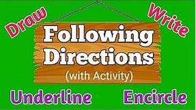 Following Directions (with Activity)