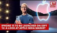 iPhone 15 To Be Unveiled On Sept 12: Will India Launch Be Sooner This Time? | Apple India Growth