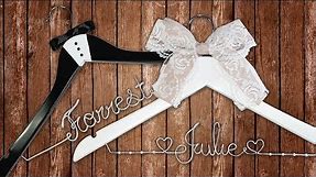 How to make DIY personalized wedding hangers | Wedding gift ideas