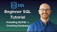 Installing MySQL and Creating Databases | MySQL for Beginners
