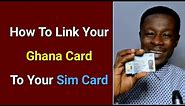 HOW TO REGISTER YOUR SIM WITH GHANA CARD 🇬🇭. (Ghana-Twi)